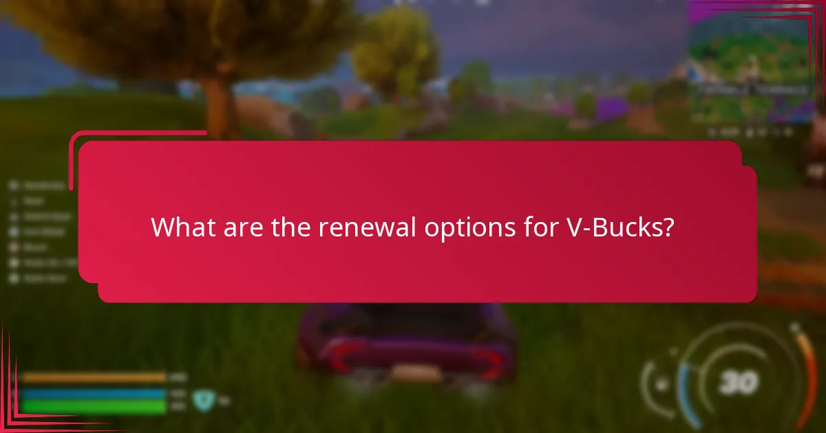 What happens when V-Bucks expire?