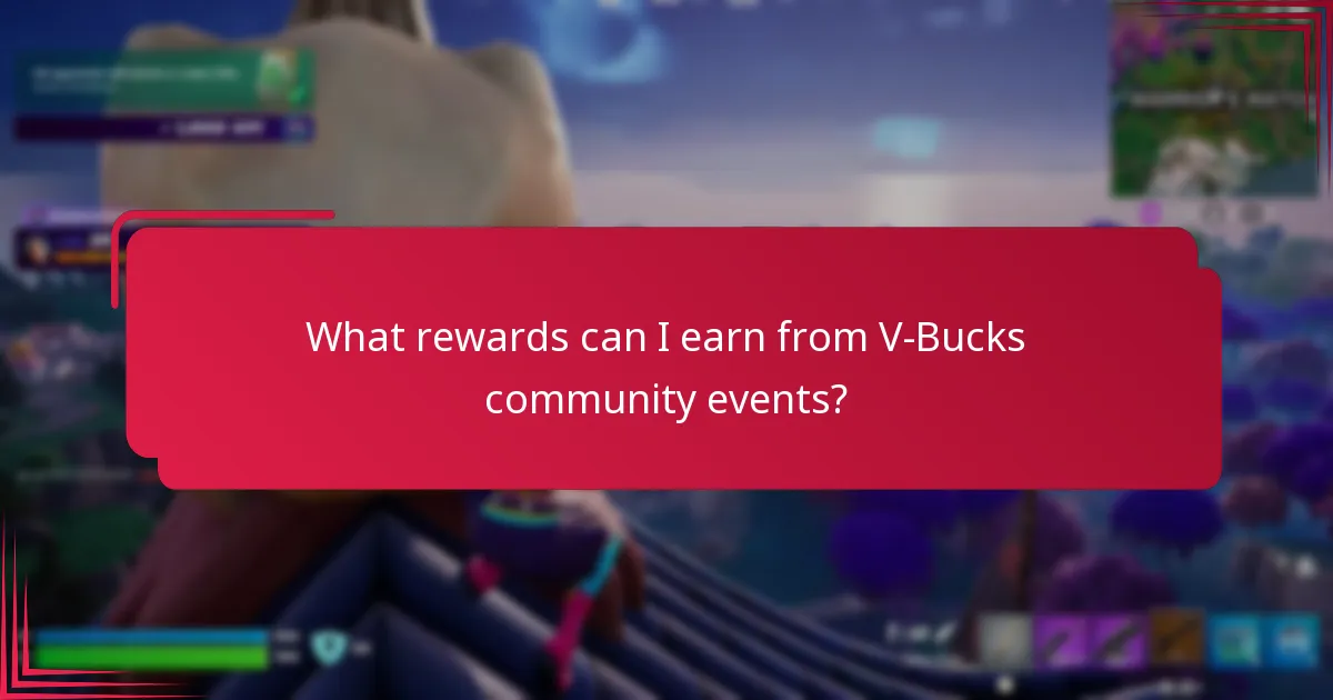 Who is eligible to participate in V-Bucks community events?